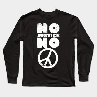 No justice no peace (invert) Long Sleeve T-Shirt